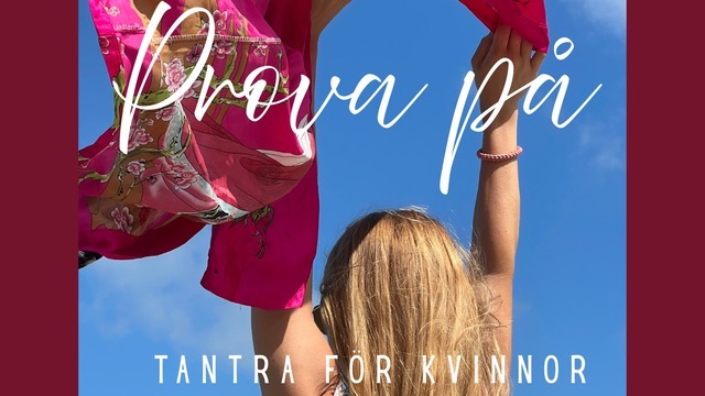 Boka Prova på - Tantra för Kvinnor