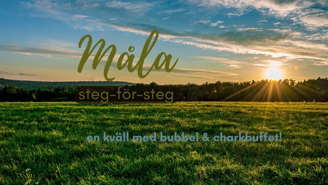 Boka En kväll med bubbel & chark buffet! Måla steg-för-steg på John Bauer Hotel