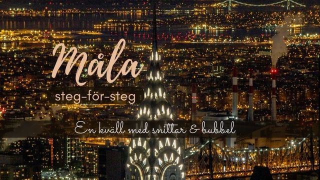 Boka Måla New York steg-för-steg - en kväll med bubbel & snittar!